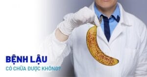 Bệnh lậu có chữa được không? Bệnh lậu chữa bao lâu thì khỏi?