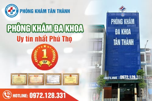 Địa chỉ khám bệnh xã hội ở Phú Thọ uy tín 2 Mặt Tiền Phòng Khám Đa Khoa Tân Thành